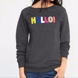 Old Navy HELLO Grey French Terry Sweatshirt M